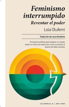 Feminismo interrumpido | 9788419206558 | LOLA OLUFEMI