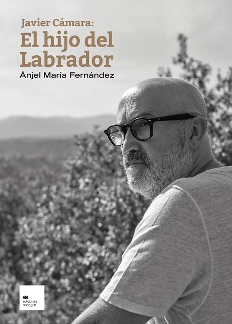 Javier Camara El hijo del labrador | 9788419689009 | Ánjel María Fernández