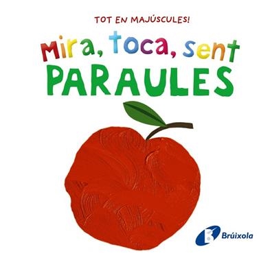 MIRA, TOCA, SENT  PARAULES | 9788413492858 | VVAA