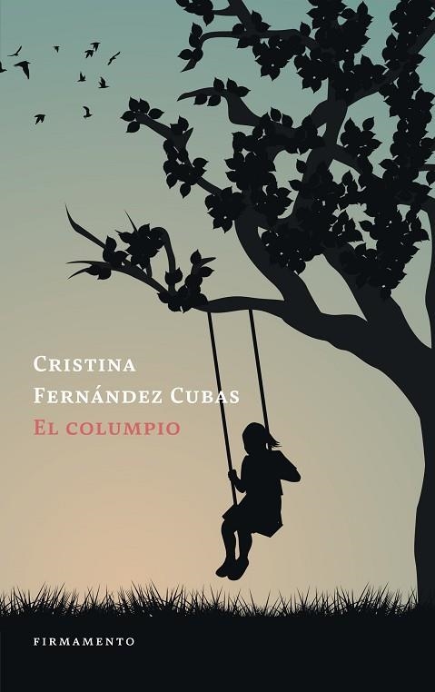 EL COLUMPIO | 9788412698138 | CRISTINA FERNÁNDEZ CUBAS