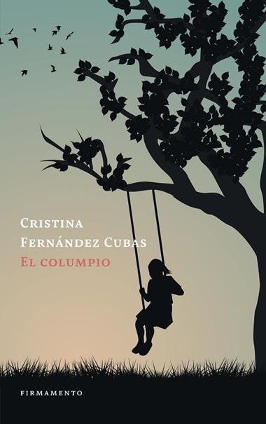 EL COLUMPIO | 9788412698138 | CRISTINA FERNÁNDEZ CUBAS