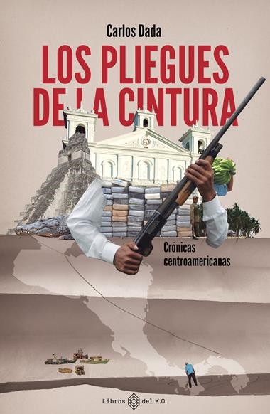 Los pliegues de la cintura | 9788419119483 | CARLOS DADA