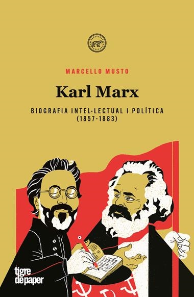 Karl Marx Biografia intel·lectual i política 1857-1883 | 9788418705564 | MARCELLO MUSTO