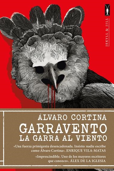 Garravento, la garra al viento | 9788412710014 | ALVARO CORTINA