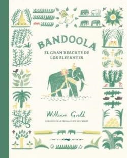 Bandoola | 9788412570472 | William Grill