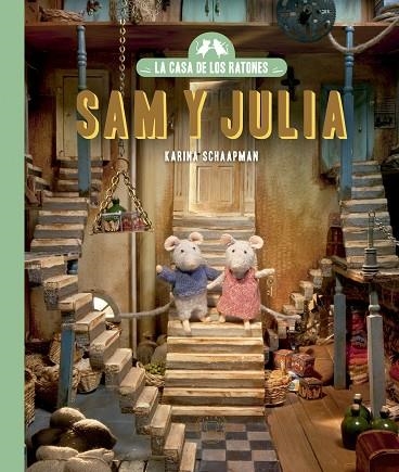 La casa de los ratones 01 Sam y Julia | 9788419654670 | Karina Schaapman