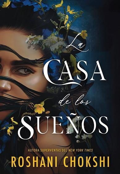 La casa de los sueños | 9788419266613 | ROSHANI CHOKSHI