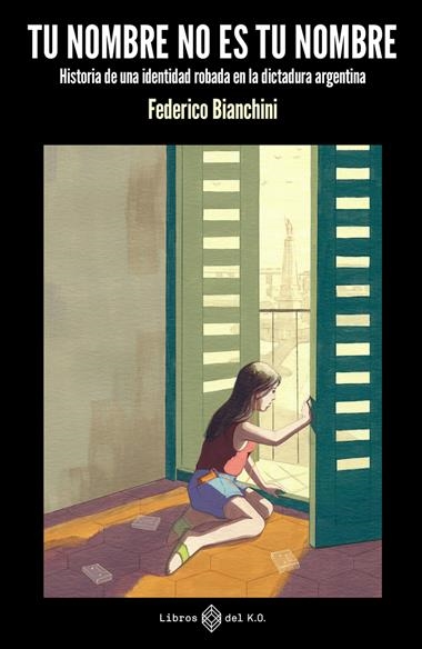 Tu nombre no es tu nombre | 9788419119421 | FEDERICO BIANCHINI