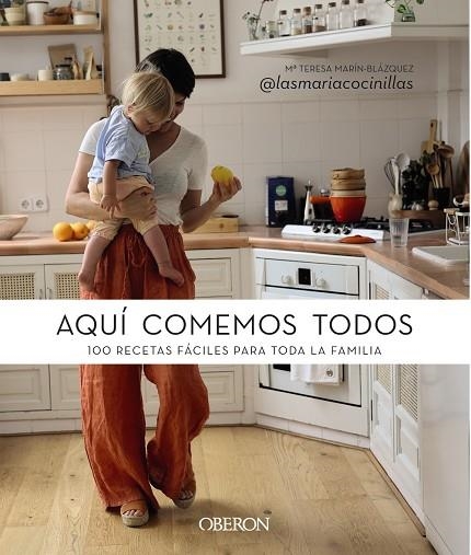 AQUÍ COMEMOS TODOS | 9788441548725 | MARIA TERESA MARÍN BLÁZQUEZ VALCÁRCEL RESALT