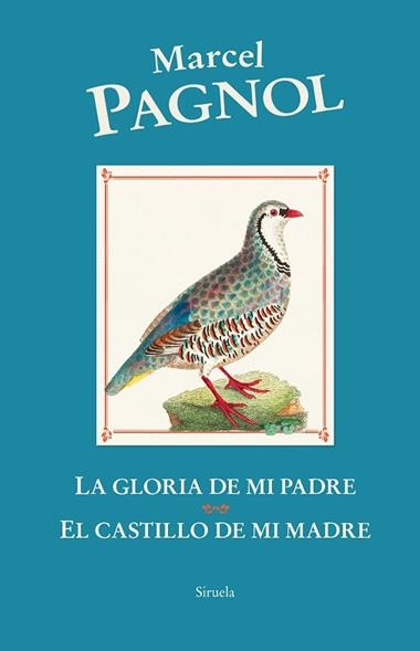 LA GLORIA DE MI PADRE & EL CASTILLO DE MI MADRE | 9788419744456 | Marcel Pagnol
