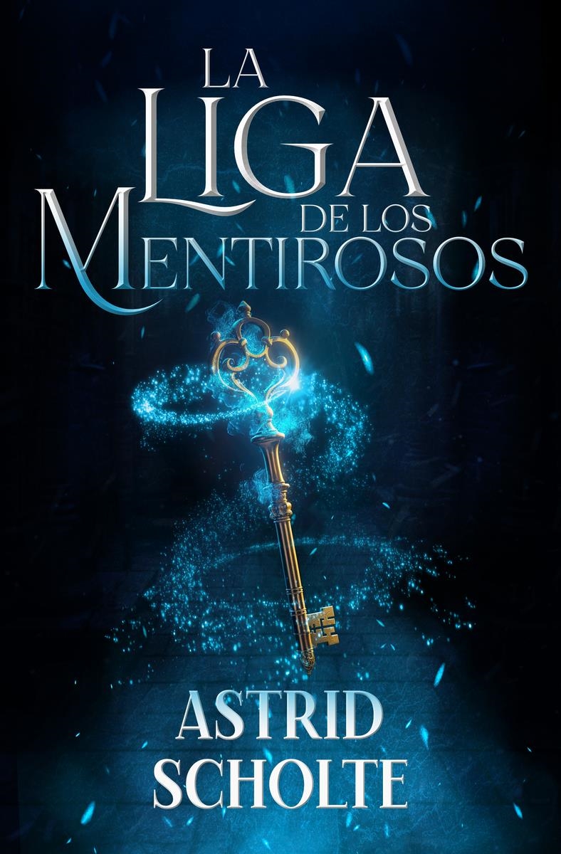 LA LIGA DE LOS MENTIROSOS | 9788419939166 | SCHOLTE,ASTRID