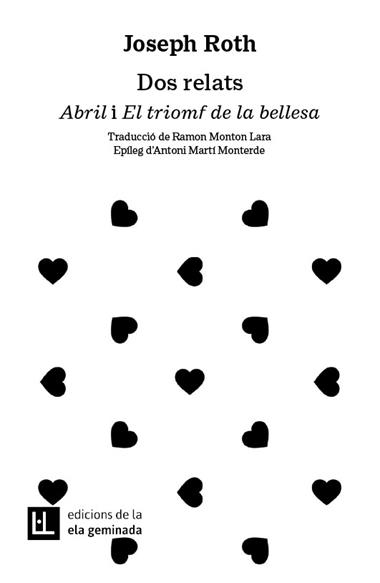 Dos relats - Abril i el triomf de la bellesa | 9788412676648 | Joseph Roth