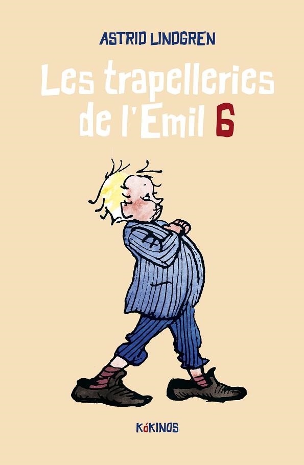 Les Trapelleries de l'Emil 06 | 9788419475213 | Astrid Lindgren