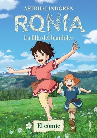 Ronia - La filla del bandoler | 9788419475510 | Astrid Lindgren
