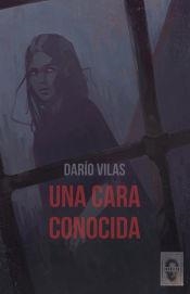 Una cara conocida | 9788412682045 | DARIO VILAS