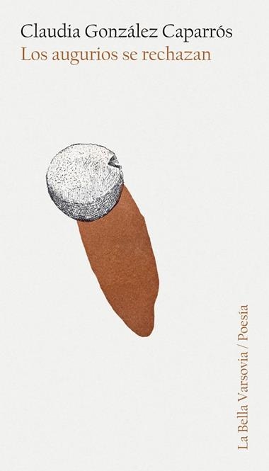 Los augurios se rechazan | 9788433921802 | CLAUDIA GONZALEZ CAPARROS