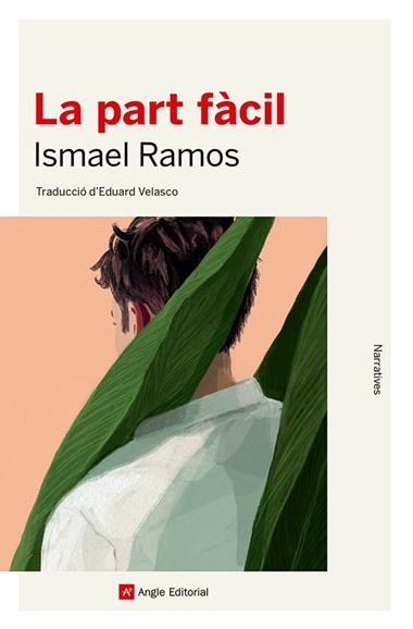 LA PART FÀCIL | 9788419017802 | ISMAEL RAMOS