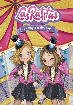 Las Ratitas 10 La magia es en tu | 9788413896861 | Las Ratitas