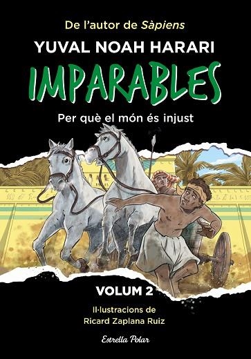 Imparables 02 Per que el mon es injust | 9788413896779 | Yuval Noah Harari