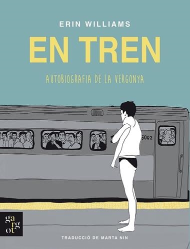 EN TREN AUTOBIOGRAFIA DE LA VERGONYA | 9788412689631 | ERIN WILLIAMS