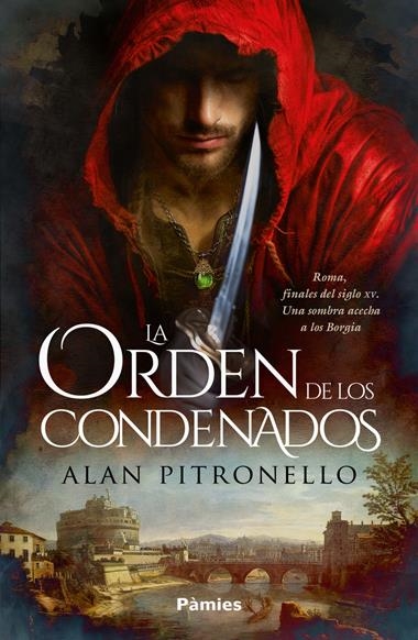 La Orden de los Condenados | 9788419301956 | ALAN PITRONELLO