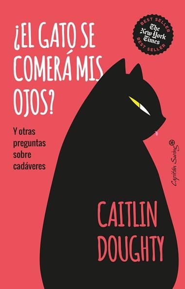 El gato se comera mis ojos | 9788412708578 | CAITLIN DOUGHTY