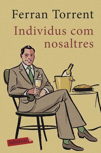 INDIVIDUS COM NOSALTRES | 29788417420161 | FERRAN TORRENT