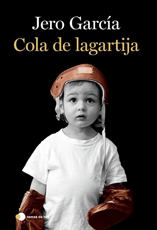 Cola de lagartija | 9788419812056 | Jero Garcia
