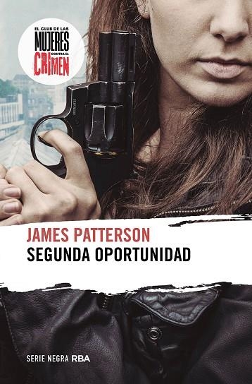 SEGUNDA OPORTUNIDAD | 9788411324045 | JAMES PATTERSON