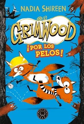 Grimwood 02 | 9788419654557 | Nadia Shireen