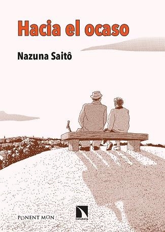 Hacia el ocaso | 9788418309717 | NAZUNA SAITO