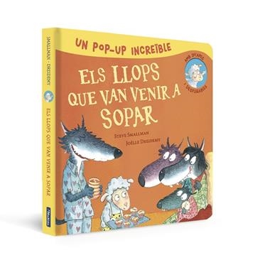 ELS LLOPS QUE VAN VENIR A SOPAR | 9788448865986 | STEVE SMALLMAN & JOELLE DREIDEMY