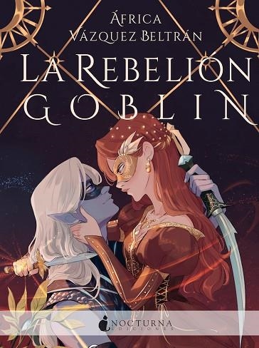 LA REBELION GOBLIN | 9788419680204 | AFRICA VAZQUEZ BELTRAN