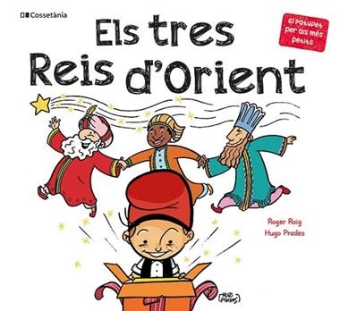 ELS TRES REIS D'ORIENT | 9788413563152 | ROGER ROIG CESAR