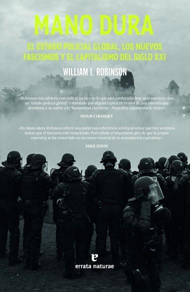 Mano dura | 9788419158529 | WILLIAM I. ROBINSON