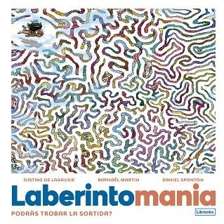 LABERINTOMANIA | 9788412725346 | DE LAGAUSIE & MARTIN