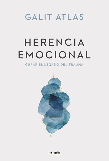 HERENCIA EMOCIONAL | 9788449341588 | GALIT ATLAS