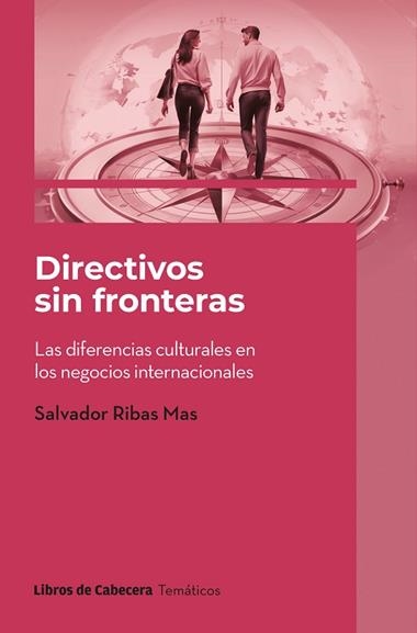 DIRECTIVOS SIN FRONTERAS | 9788412678383 | SALVADOR RIBAS MAS