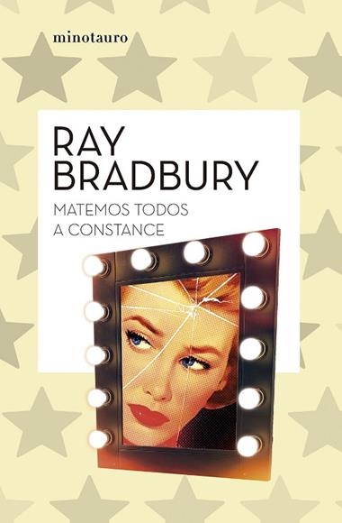 Matemos todos a Constance | 9788445007679 | Ray Bradbury
