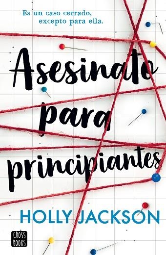 ASESINATO PARA PRINCIPIANTES 01 | 9788408282587 | Holly Jackson