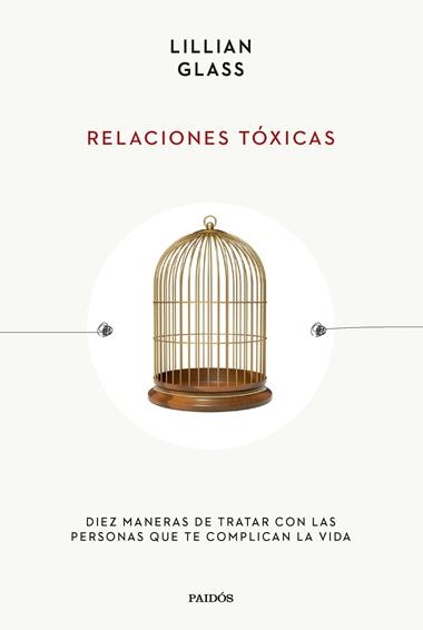 Relaciones toxicas | 9788449341908 | Lillian Glass