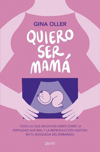 Quiero ser mama | 9788408281450 | Gina Oller