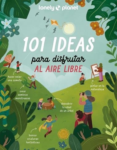 101 ideas para disfrutar al aire libre | 9788408273189 | AA.VV.