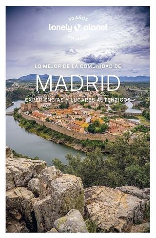 Lo mejor de la Comunidad de Madrid 01 | 9788408281160 | Igor Gonzalo