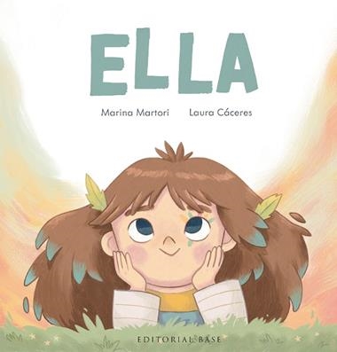 Ella | 9788419007896 | MARINA MARTORI & LAURA CACERES