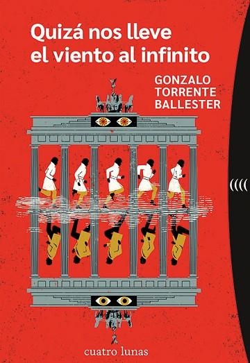 Quiza nos lleve el viento al infinito | 9788419783073 | Gonzalo Torrente Ballester