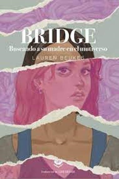 Bridge | 9788412738636 | Lauren Beukes