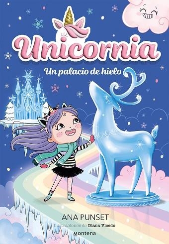 UNICORNIA 07 UN PALACIO DE HIELO | 9788419650733 | ANA PUNSET & DIANA VICEDO