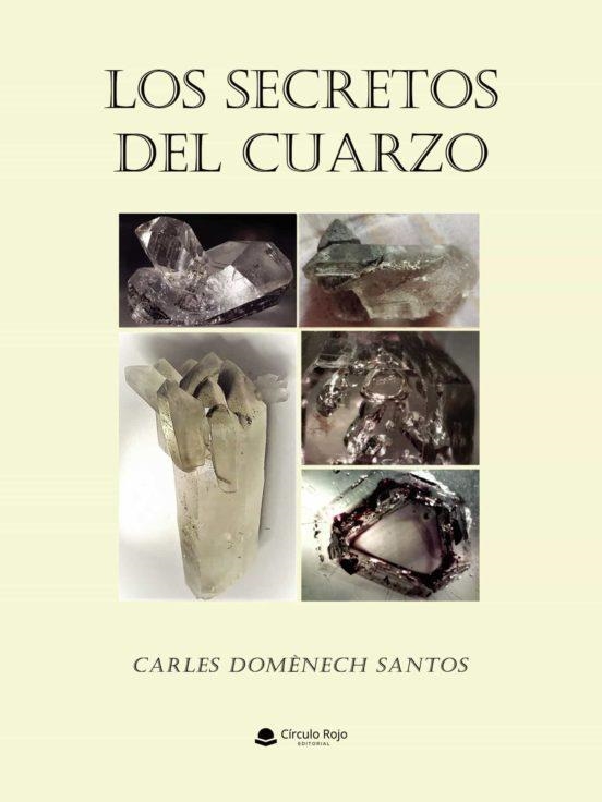 LOS SECRETOS DEL CUARZO | 9788413632506 | CARLES DOMENECH SANTOS