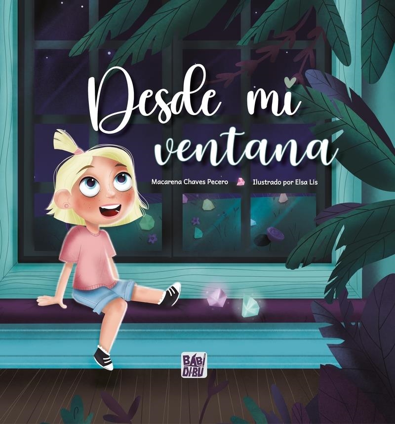 Desde mi ventana | 9788419973801 | MACARENA CHAVES PECERO